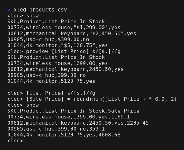 An xled REPL session: showing a CSV, previewing a column-scoped substitution, computing a column, and the leading-zero SKUs left intact.
